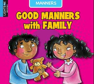 Good Manners with Family