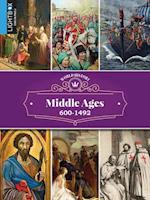 Middle Ages 600-1492
