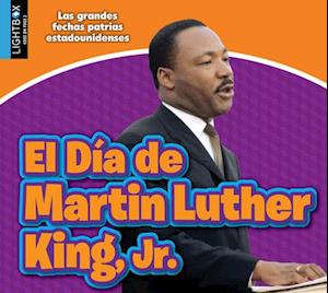 El Día de Martin Luther King, Jr.