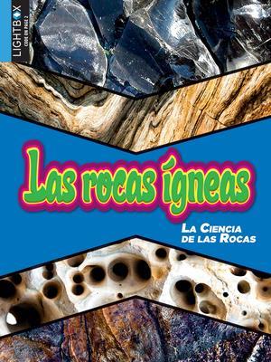 Las Rocas Ígneas