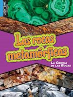 Las Rocas Metamórficas