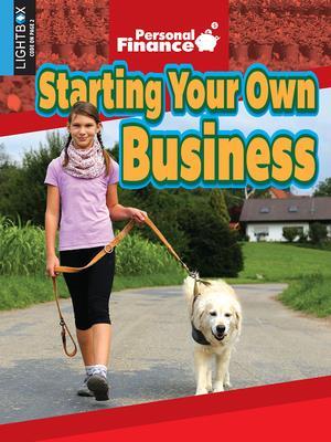 Starting Your Own Business