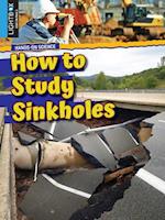 How to Study Sinkholes