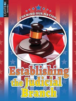 Establishing Judicial Branch