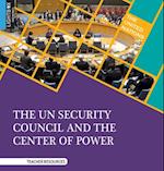 The Un Security Council and the Center of Power