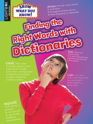 Finding the Right Words with Dictionaries