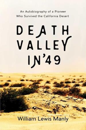 Death Valley in ''49