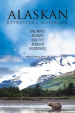 Alaskan Retreater's Notebook