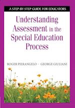 Understanding Assessment in the Special Education Process