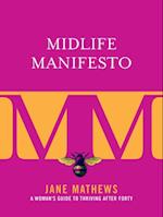 Midlife Manifesto