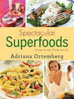 Spectacular Superfoods