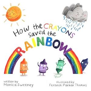 How the Crayons Saved the Rainbow