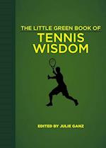 Little Green Book of Tennis Wisdom