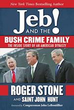Jeb! and the Bush Crime Family