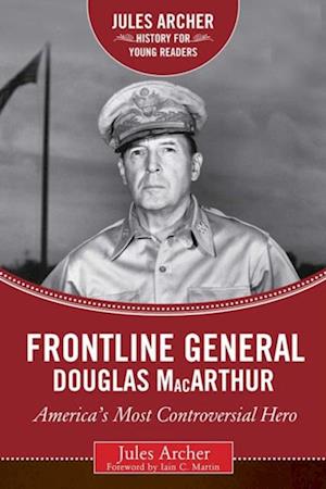 Frontline General: Douglas MacArthur