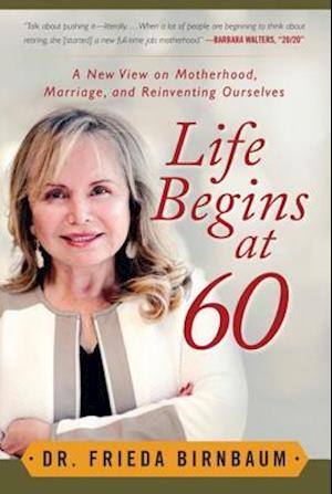 Life Begins at 60