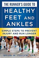 The Runner's Guide to Healthy Feet and Ankles
