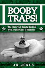 Booby Traps!