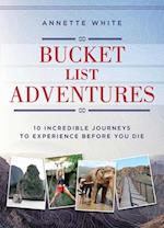 Bucket List Adventures