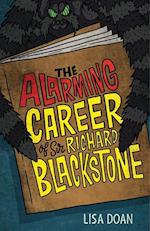 Alarming Career of Sir Richard Blackstone