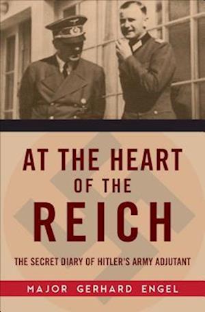 At the Heart of the Reich