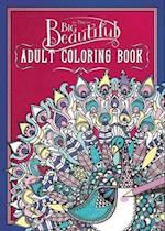 The Big Beautiful Adult Coloring Book