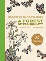 Creative Mindfulness: A Forest of Tranquility