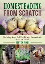 Homesteading from Scratch