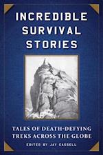 Incredible Survival Stories