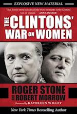 The Clintons' War on Women