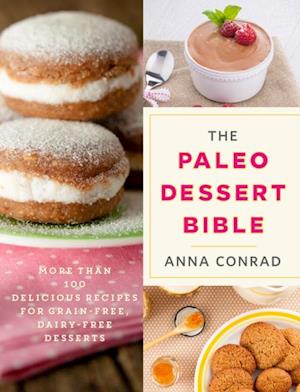 Paleo Dessert Bible