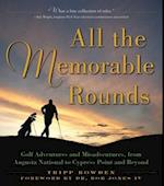 All the Memorable Rounds