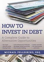 How to Invest in Debt