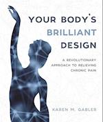 Your Body's Brilliant Design