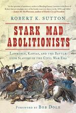 Stark Mad Abolitionists