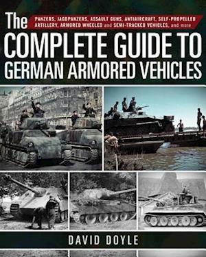 Complete Guide to German Armored Vehicles