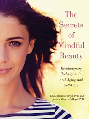 Secrets of Mindful Beauty