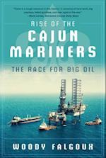 Rise of the Cajun Mariners