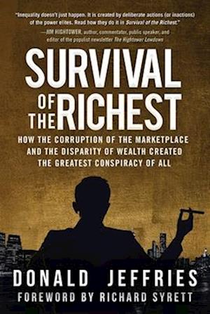 Survival of the Richest