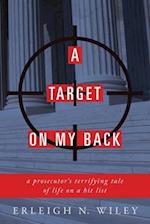 A Target on My Back