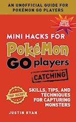 Mini Hacks for Pokemon GO Players: Catching