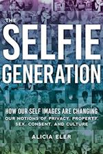 The Selfie Generation