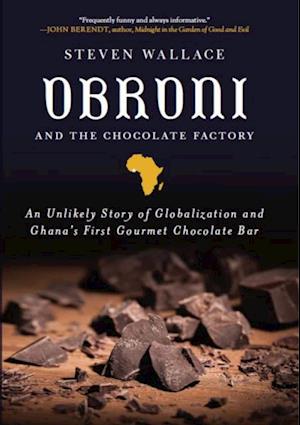 Obroni and the Chocolate Factory