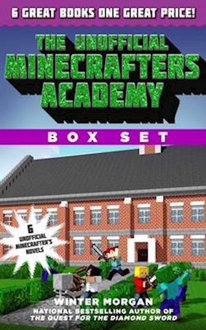 The Unofficial Minecrafters Academy Series Box Set