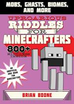 Uproarious Riddles for Minecrafters