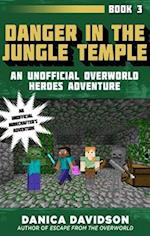 Danger in the Jungle Temple