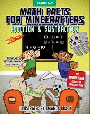 Math Facts for Minecrafters: Addition and Subtraction