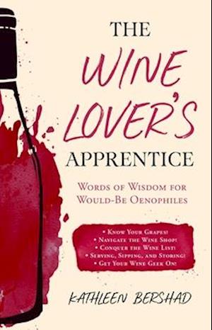 The Wine Lover's Apprentice