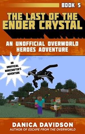 The Last of the Ender Crystal