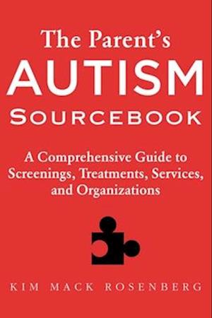 The Parent's Autism Sourcebook